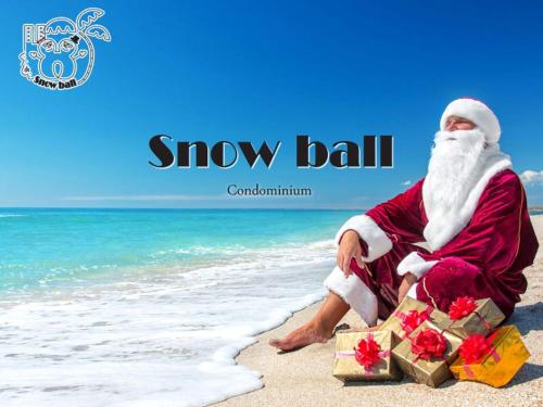 Snow ball Condominium